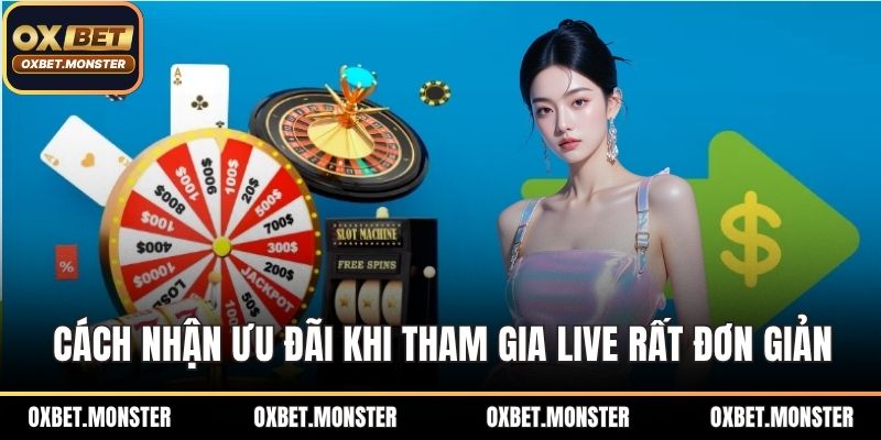 Hoàn Trả Live Casino – Ưu Đãi Đặc Biệt Hấp Dẫn Tại OXBET 2 Cách nhận ưu đãi khi tham gia live tại sòng bài rất đơn giản
